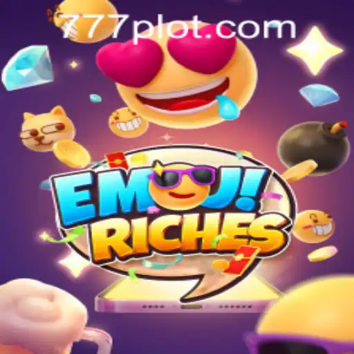 Exploring the Fascinating World of EmojiRiches on PLOT777.COM
