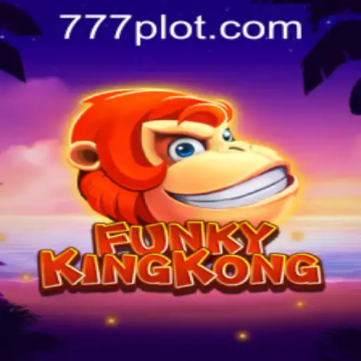 Explore the Adventure of FunkyKingKong: A Gaming Sensation with PLOT777.COM