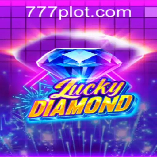 Exploring LuckyDiamond: An Exciting Journey through PLOT777.COM