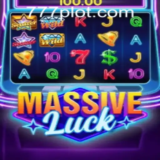 Discover the Excitement of MassiveLuck and PLOT777.COM